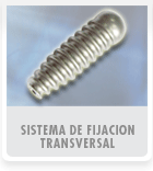 Sistema de Fijacion Transversal