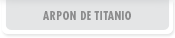 Arpon de titanio