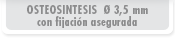 Osteosintesis 3,5mm